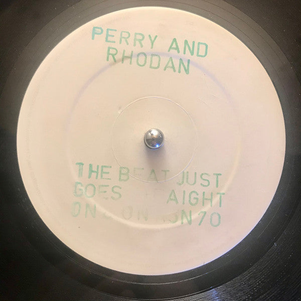 Image of Front Cover of 12" - G/G - PERRY & RHODAN, The Beat Just Goes Straight On & On (Rising High Records; RSN 70, UK 1993, Stamped White Label, Company Sleeve), Record very marked with stains and marker pen writing on label. Sleeve damaged and ripped from opening and die cut centre. Lots of wear and creasing; sticker ghost too, A1 The Beat Just Goes Straight On & On (On & On Mix)A2 The Beat Just Goes Straight On & On (Beat Mix)AA1 Voice BoxAA2 The Beat Just Goes Straight On & On (Perry & Rhodan Ve
