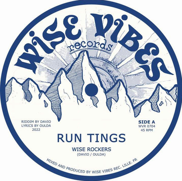 Image of Front Cover of 7" - /VG+ - WISE ROCKERS, Run Tings (Wise Vibes Records; WVR0704, France 2022, Solid Centre), WOL,  - 0616362C