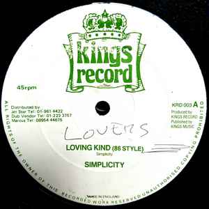 Image of Front Cover of 12" - /VG - SIMPLICITY, Loving Kind (86 Style) / Loving King (Original Mix) (Kings Record; KRD 003, UK ), ,  - 0646232S