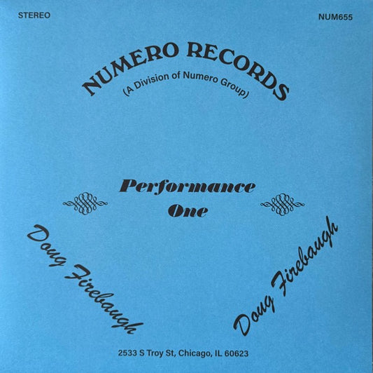 Image of Front Cover of LP - NEW/NEW - DOUG FIREBAUGH, Performance One (Numero Group; NUM655, US 2025 Reissue), ,  - 0636160E