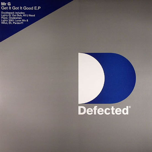 Image of Front Cover of 2x12" - VG/VG - MR G*, Get It Got It Good E.P (Defected ; DFECT33, UK 2001, Titled Company Sleeve), ,  - 2216111C