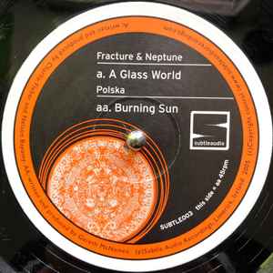 Image of Label Cover of LP - VG+/VG+ - FRACTURE & NEPTUNE / POLSKA, A Glass World / Burning Sun (Subtle Audio Recordings; SUBTLE003, Ireland 2005, Die Cut Company Sleeve), og company sleeve,  - 0746041S
