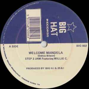 Image of Front Cover of 12" - /VG+ - STEP 2 JAM, Welcome Mandela (Big Hat Records; BIG 002, UK 1990), ,  - 0746105S