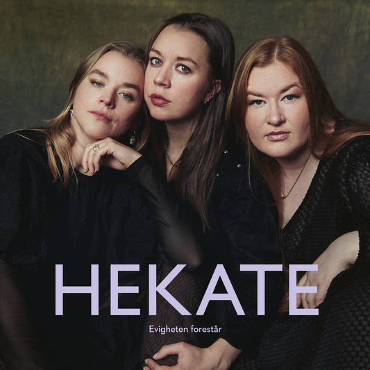 Image of Front Cover of LP - NEW/NEW - HEKATE, Evigheten Forest r (Heilo; HO7427, Norway 2025, Inner), , In the night and darkness, Norwegian group Hekate reigns. Composed of three bodies, each with their own distinct powers, she guards the moon, crossroads, and holds the key to the portal between worlds. Ancient power meets modern club energy. - 0636181E
