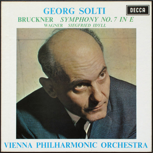 Image of Front Cover of 2xLP - VG/VG+ - GEORG SOLTI, VIENNA PHILHARMONIC ORCHESTRA, Bruckner: Symphony No. 7 In E / Wagner: Siegfried Idyll (Decca; SET 323-4, UK 1966, Box Set, Booklet), ,  - 0626089E