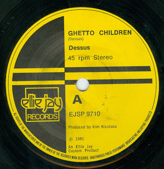Image of Front Cover of 7" - /VG+ - DESSUS, Ghetto Children (Ellie Jay Records; EJSP 9710, UK 1981, Plain Sleeve, Solid Centre), ,  - 0726187E