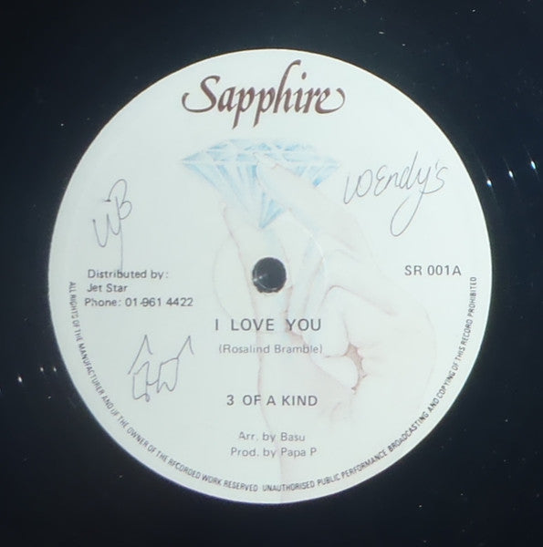 Image of Front Cover of 12" - /VG - 3 OF A KIND, I Love You (Sapphire; SR 001,  ), Strong VG. Very light marks only.,  - 0746261S
