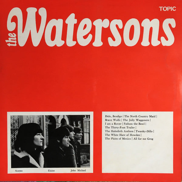 Image of Front Cover of LP - VG+/VG+ - THE WATERSONS, The Watersons (Topic Blue Label; 12T142, UK 1970s Reissue, Laminated Front Sleeve), Strong VG+, Sticker Stuck To Rear Sleeve,  - 0726216E