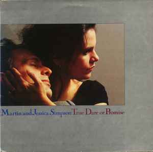 Image of Front Cover of LP - VG/VG+ - MARTIN  & JESSICA SIMPSON*, True Dare Or Promise (Topic Records; 12TS446, UK 1987), ,  - 0726324E