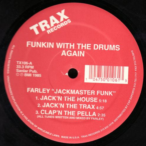 Image of Front Cover of 12" - /VG+ - FARLEY "JACKMASTER" FUNK, Funkin With The Drums Again (Trax Records; TX106, US 1999 Reissue, Plain Sleeve), ,  - 0726365E
