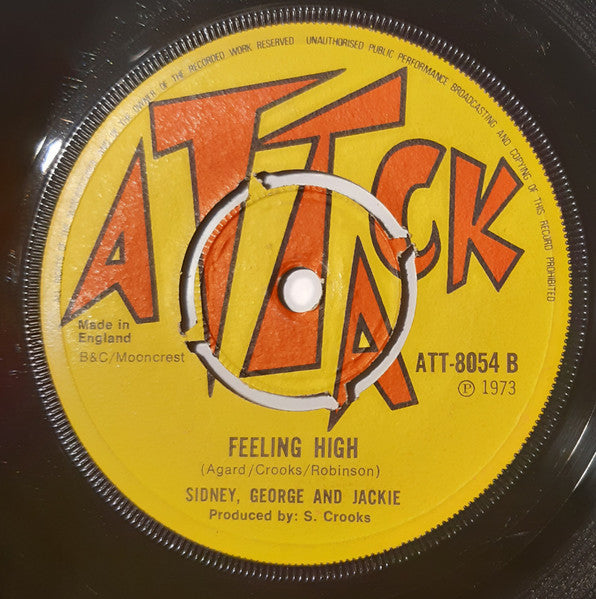Image of Back Cover of 7" - /G - SIDNEY, GEORGE AND JACKIE, Papa Was A Rolling Stone / Feeling High (Attack; ATT-8054, UK 1973), Marks on disc. Large centre hole. SWOL.,  - 0756129S