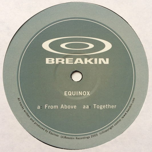 Image of Front Cover of 12" - /VG - EQUINOX, From Above / Together (Breakin; BRK02, Ireland 2003), Light marks., a		From Aboveaa		Together - 0716543C