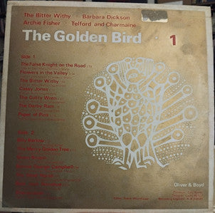 Image of Front Cover of 2xLP - VG/VG - VARIOUS, The Golden Bird 1 & 2 (Oliver And Boyd Ltd; SBN 05 002118 4/2, UK 1969, 2 Sleeves), Ringwear, scuffing and corner wear to sleeve.  Discs glossy and mostly without marks, apart from one mark that sounds on side A., Ft. Barbara Dickson, The Bitter Withy, Archie Fisher, Telford and Charmaine. Barbara Dickson's first appearance on record.  Comes as a 2LP set in separate sleeves.   - 0726444E