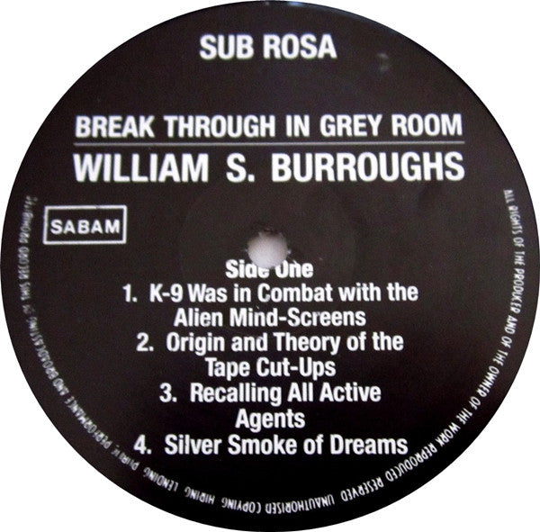 Image of Label Cover of LP - VG+/VG+ - WILLIAM S. BURROUGHS, Break Through In Grey Room (Sub Rosa; SUB 33005-8, Belgium 1986), ,  - 0846014S