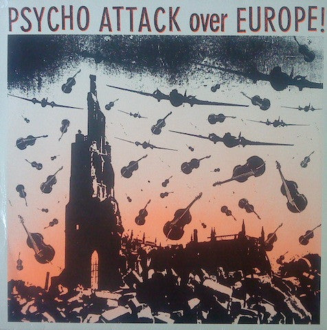 Image of Front Cover of LP - VG+/VG - VARIOUS, Psycho Attack Over Europe ! (KIX 4 U Records; KIX 4 U 3335, Netherlands 1985, Insert), ,  - 0726360E