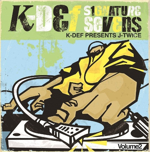 Image of Front Cover of 7" - EX/VG+ - K-DEF PRESENTS J-TWICE, Signature Sevens Volume 2 (Slice-of-Spice; SSR-012, US 2013), Light marks., A - It's Going Down Sucka (Vocal)B - It's Going Down Sucka (Inst.) - 0826110E