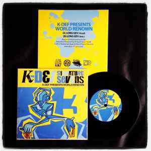 Image of Label Cover of 7" - EX/EX - K-DEF PRESENTS WORLD RENOWN, Signature Sevens Volume 3 (Slice-of-Spice; SSR-014, US 2013, Pcture sleeve), , A - Long Gev (Vocal)B - Long Gev (Inst.) - 0826109E