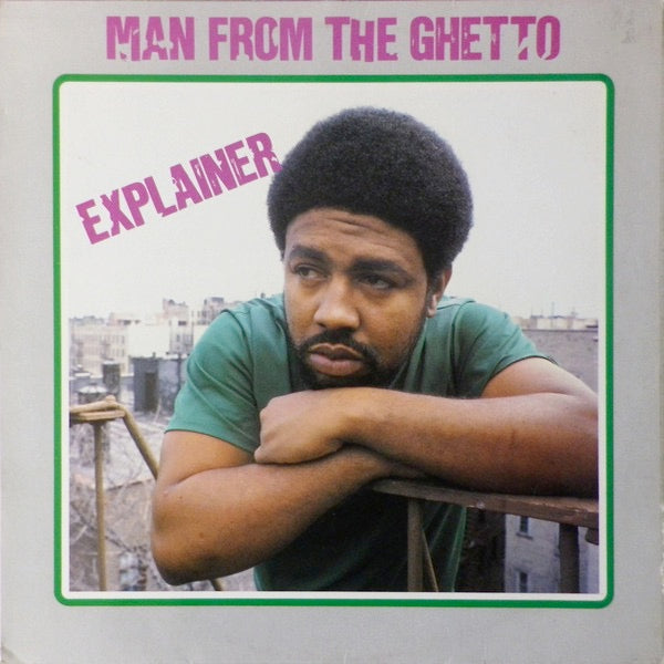 Image of Front Cover of LP - VG+/VG+ - EXPLAINER, Man From The Ghetto (Sun Burst; SB / LP 05, UK 1980s), ,  - 0816117C