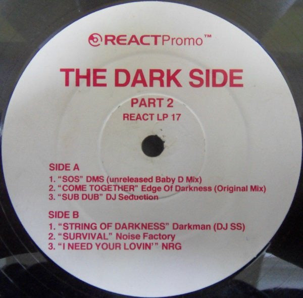 Image of Label Cover of 2x12" - /G+ - VARIOUS, The Dark Side (Hardcore Drum & Bass Style) (React; REACT LP 17, UK 1993, Promo), Marks on Disc 2, Disc 1 VG+,  - 4046297S