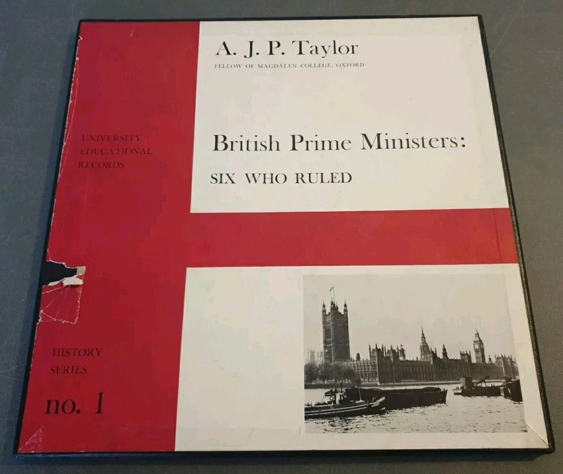 Image of Front Cover of 3xLP - VG+/VG+ - A.J.P. TAYLOR, British Prime Ministers: Six Who Ruled (University Educational Records; UNI 103, UK 1964, Box Set, Booklet), ,  - 0826082E