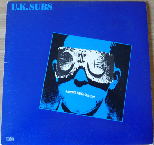 Image of Front Cover of LP - G+/G+ - U.K. SUBS, Another Kind Of Blues (GEM; GEMLP 100, UK 1979 Reissue, Inner), Edge and ring wear, old shop stickers.,  - 0846133S