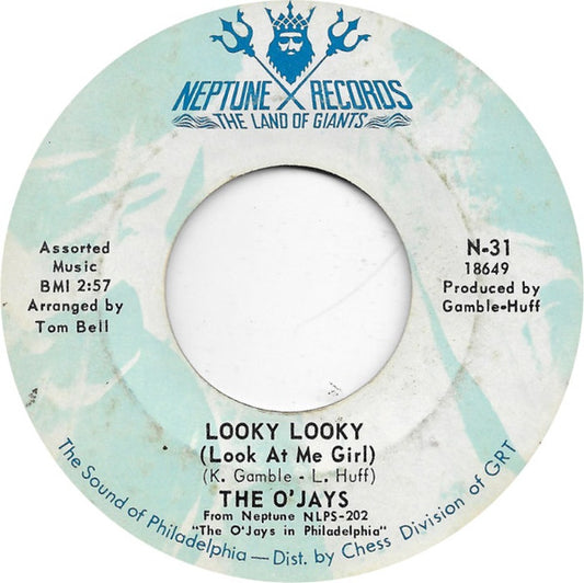 Image of Front Cover of 7" - VG+/VG+ - THE O'JAYS, Looky Looky (Look At Me Girl) / Let Me In Your World (Neptune Records; N-31, US 1970, Company Sleeve), Light marks.,  - 0826257E