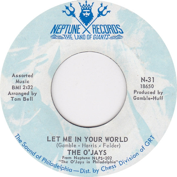 Image of Back Cover of 7" - VG+/VG+ - THE O'JAYS, Looky Looky (Look At Me Girl) / Let Me In Your World (Neptune Records; N-31, US 1970, Company Sleeve), Light marks.,  - 0826257E