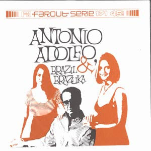 Image of Front Cover of 7" - EX/EX - ANTONIO ADOLFO, BRAZIL (2) & BRAZUKA, Luizao / Luizao (Daz-I-Kue Re-edit) (Far Out Recordings; JD 08, UK 2006), ,  - 3256128S