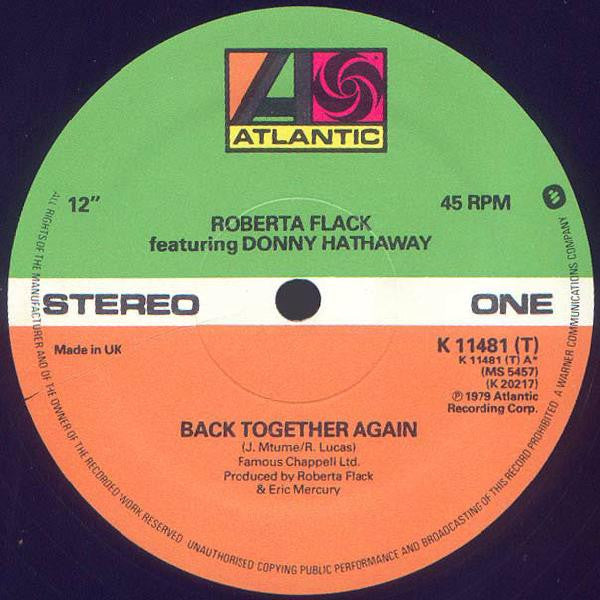 Image of Label Cover of 12" - VG/G+ - ROBERTA FLACK FEATURING DONNY HATHAWAY, Back Together Again / Only Heaven Can Wait (Atlantic; K 11481 (T), UK 1979, Company Sleeve), Record has a fair few marks on it but plays through well. Some wear, creases and bumps at corners / edges of company sleeve,  - 0816448C