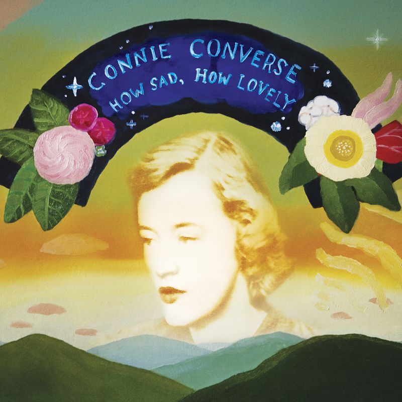 Image of Front Cover of LP - NEW/NEW - CONNIE CONVERSE, How Sad, How Lovely (Third Man Records; TMR1079LP-C1, Europe 2026 Reissue, Indies Exclusive Opaque Silver Vinyl LP + Bonus 7" featuring the previously unreleased “House” and the new remix of “Playboy of the Western World” courtesy of Dirick Cummins.), ,  - 9082621C