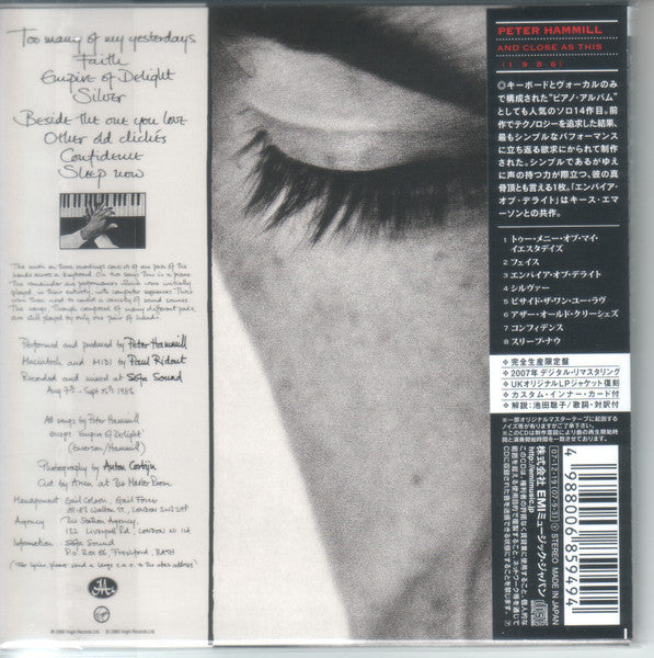 Image of Back Cover of CD - VG+/VG+ - PETER HAMMILL, And Close As This (Virgin; VJCP-68860, Japan 2007, Gatefold), ,  - 0836204E