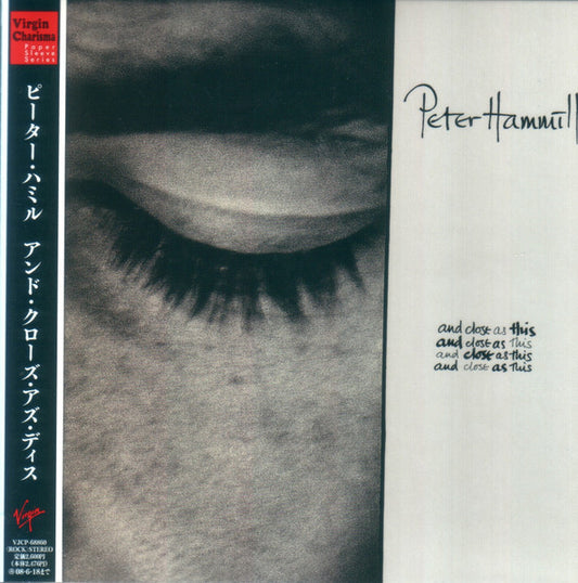 Image of Front Cover of CD - VG+/VG+ - PETER HAMMILL, And Close As This (Virgin; VJCP-68860, Japan 2007, Gatefold), ,  - 0836204E