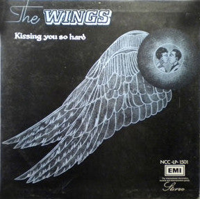 Image of Front Cover of LP - VG/VG - THE WINGS, Kissing You So Hard (Capitol Records; NCC  LP  1501, Nigeria 1974), Slight kink in the vinyl - plays fine. ,  - 0826404E