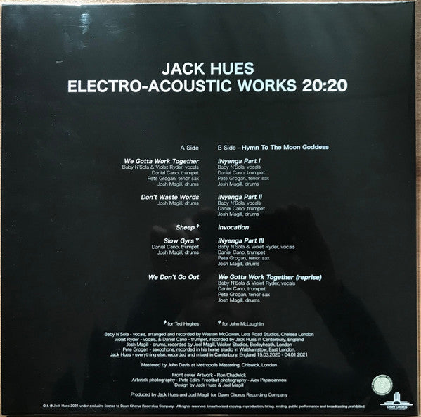 Image of Back Cover of LP - VG+/EX - JACK HUES, Electro-Acoustic Works 20:20 (Dawn Chorus Recording Company; DCRC025, UK 2021, Picture Sleeve, Inner, Orange vinyl, plus bonus 7"), Looks unplayed. Bonus 7" included,  - 0926007E