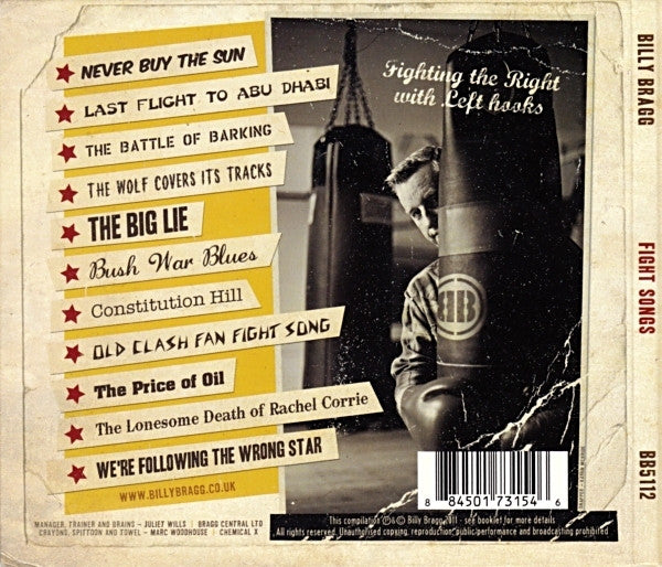 Image of Back Cover of CD - VG+/VG+ - BILLY BRAGG, Fight Songs (A Decade Of Downloads) (Bragg Central Ltd. ; BB5112, UK 2011, Digipak), ,  - 0956026S