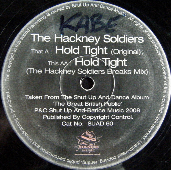 Image of Front Cover of 12" - VG/VG+ - THE HACKNEY SOLDIERS, Hold Tight (Shut Up And Dance Records; SUAD 60, UK 2008, Die Cut Company Sleeve), ,  - 0926088E