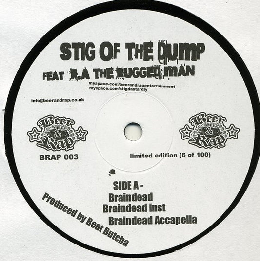 Image of Front Cover of 12" - VG+/G+ - STIG OF THE DUMP FEATURING R.A. THE RUGGED MAN, Braindead (Beer & Rap; BRAP 003, UK 2007), Some marks on vinyl, should not effect playback,  - 0946133S