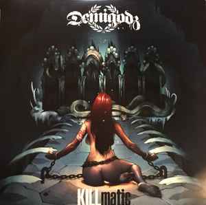 Image of Front Cover of 2xLP - VG+/G+ - DEMIGODZ, KILLmatic (Dirty Version Records; DRV-105-LP, US 2013), Very strong G+. Light, whispy marks either side of both discs due to storage. Very slight Static throughout.,  - 0946230S