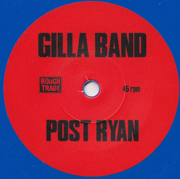 Image of Label Cover of 7" - VG+/VG+ - GILLA BAND, Post Ryan (Rough Trade; RT 0372 SE, Europe 2022, Picture Sleeve, Limited Edition, Single Sided Blue Vinyl, Etched B Side), ,  - 0916295C