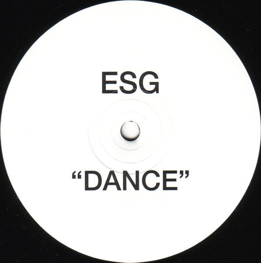 Image of Front Cover of 12" - /VG+ - ESG, Dance (Soul Jazz Records; SJR 109-12, UK 2005, Plain Sleeve), Writing on label.,  - 0926308E