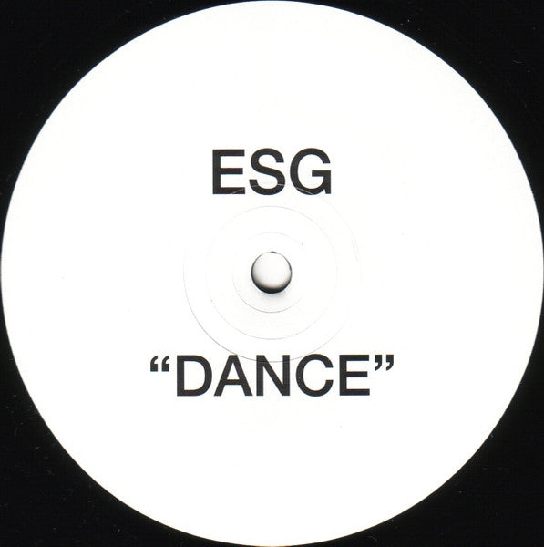 Image of Front Cover of 12" - /VG+ - ESG, Dance (Soul Jazz Records; SJR 109-12, UK 2005, Plain Sleeve), Writing on label.,  - 0926308E