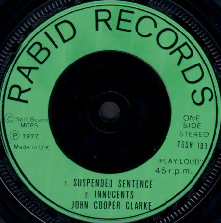 Image of Label Cover of 7" EP - VG/EX - JOHN COOPER CLARK, Innocents E.P. (Rabid Records; TOSH 103, UK 1977, Gatefold), Edge and Ring Wear,  - 0926392E