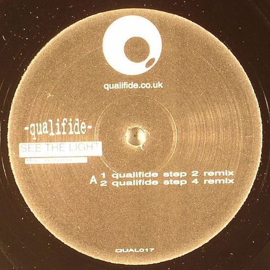 Image of Front Cover of 12" - /VG - QUALIFIDE, See The Light (The Remixes) (Qualifide Recordings; QUAL017, UK 2006), Light marks and hairlines., A1		See The Light (Qualifide Step 2 Remix)A2		See The Light (Qualifide Step 4 Remix)B1		See The Light (The Lost In Space Dub)B2		See The Light (Ski's 10 Year Itch Mix) - 1016040C