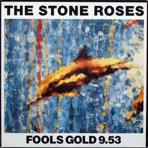 Image of Front Cover of 12" - VG+/VG - THE STONE ROSES, What the World Is Waiting For/ Fools Gold 9.53 (Silvertone; ORET13, UK 1989, Stickered Picture Sleeve, Print), Print is VG+. Record is strong VG - just a handful of light hairlines.,  - 3126030E