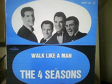 Image of Front Cover of 7" EP - VG+/VG+ - THE 4 SEASONS, Walk Like A Man (Columbia ; ESDF 1475, France 1963, Laminated Flipback Sleeve), Strong VG+ Throughout, Nice Copy,  - 1026059E