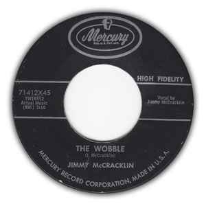 Image of Front Cover of 7" - /VG+ - JIMMY MCCRACKLIN, The Wobble / With Your Love (Mercury; 71412X45, US 1959), ,  - 1056065S