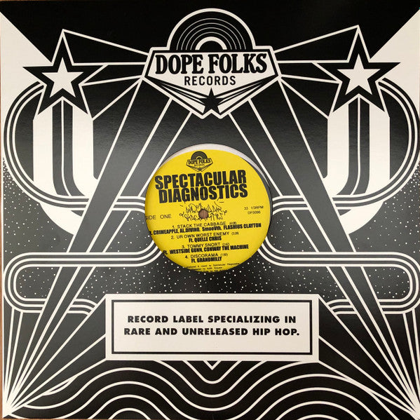 Image of Front Cover of LP - VG+/VG+ - SPECTACULAR DIAGNOSTICS, S/T EP (Dope Folks; DF0096, US 2019, Company Sleeve, Limited Edition), , A1	Stack The CabbageFeaturing   Al.divino, Crimeapple, Flashius Clayton, SmoovthA2	Ur Own Worst EnemyFeaturing   Quelle ChrisA3	Tommy SnortFeaturing   Conway The Machine, Westside GunnA4	DiscoramaFeaturing   GrandmillyB1	Suite 93Featuring   Vic SpencerB2	Fela KutiFeaturing   QariB3	Rambo BarsFeaturing   Chris Crack, Conway The Machine, Nolan The NinjaB4	Devil