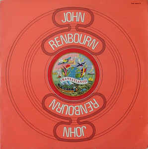 Image of Front Cover of 2xLP - VG/VG+ - JOHN RENBOURN, John Renbourn (Transatlantic Records; TRA 89507/8, France 1973, Laminated Gatefold Sleeve, Mono, Distributed By Sonopresse), Foxing Inside Gatefold,  - 1026273E