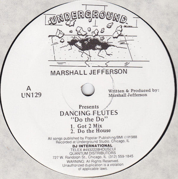 Image of Front Cover of 12" - /VG - MARSHALL JEFFERSON PRESENTS DANCING FLUTES, Do The Do (Underground; UN129, US 1988), Pen on label,  - 3346132S