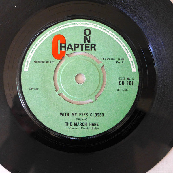 Image of Back Cover of 7" - /VG+ - THE MARCH HARE, Cry My Heart/With My Eyes Closed (Chapter 1; CH 101, UK 1968), Two small stickers on label,  - 1056206S